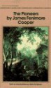 The Pioneers (A Bantam Classic) - James Fenimore Cooper