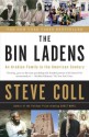 The Bin Ladens: An Arabian Family in the American Century - Steve Coll