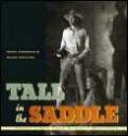 Tall In The Saddle: Great Lines From Classic Westerns - Peggy Thompson, Saeko Usukawa