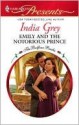 Emily and the Notorious Prince (Harlequin Presents) - India Grey