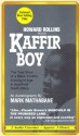 Kaffir Boy - Mark Mathabane