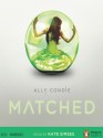 Matched - Ally Condie, Kate Simses