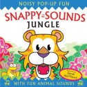 Snappy Sounds - Jungle: Noisy Pop-up Fun - Derek Matthews