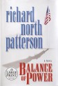 Balance of Power - Richard North Patterson