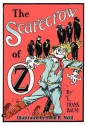 The Scarecrow of Oz - L. Frank Baum, John R. Neill