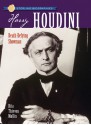 Sterling Biographies®: Harry Houdini: Death-Defying Showman - Rita Thievon Mullin