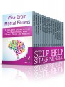 Self-Help Super Bundle: Power Charge Your Personal Development with Lessons on How to Control Your Emotions and Keep Your Brain Healthy (Self-Help, self improvement, personal development) - Errol Mccoy, Clarissa Saunders, Leroy Jackson, Josie Lambert, Wendy Larson, Kaylie Barrett, Kristal Guerra, Abbie Rodrigues, Andrea Hastings, Catrina Franklin