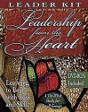 Leadership from the Heart - Leader's Kit: Learning to Lead with Love and Skill - Abingdon Press, Carol Cartmill