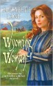 Wyoming Woman - Elizabeth Lane