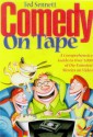 Comedy on Tape: A Guide to over 800 Movies That Made America Laugh (Billboard Books' Entertaining and Informative) - Ted Sennett