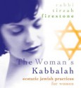 The Woman's Kabbalah - Tirzah Firestone