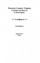 Warwick County, Virginia: Colonial Court Records in Transcription: Colonial Court Records in Transcription (9384) - Richard Dunn