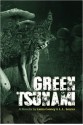 Green Tsunami - Laura Cooney, L.L. Soares