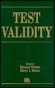 Test Validity - Howard Wainer, Henry I. Braun