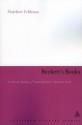 Beckett's Books: A Cultural History of the Interwar Notes - Matthew Feldman