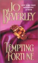 Tempting Fortune - Jo Beverley