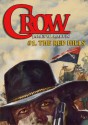 The Red Hills (A Crow Western) - James W. Marvin, Mike Stotter, Piccadilly Publishing