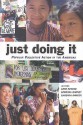 Just Doing It: Popular Collective Action in the Americas - Gene Desfor, Gene Desfor, Deborah Barndt