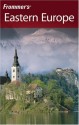 Frommer's Eastern Europe - Mark Baker