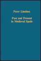 Past and Present in Medieval Spain (Collected Studies Series, Vol 384) - Peter Linehan