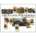 Great Civil War Heroes and Their Battles - Walton H. Rawls