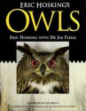 Eric Hosking's Owls - Eric Hosking, Jim Flegg, Ian Prestt