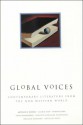 Global Voices: Contemporary Literature from the Non-Western World - Arthur W. Biddle, Miriam Cooke