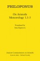 Philoponus: On Aristotle Meteorology 1.1-3 - Philoponus, Inna Kupreeva, L.G. Westerink