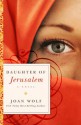 Daughter of Jerusalem - Joan Wolf