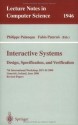 Interactive Systems. Design, Specification, and Verification: 7th International Workshop, DSV-IS 2000, Limerick, Ireland, June 5-6, 2000. Revised Papers (Lecture Notes in Computer Science) - Philippe Palanque, Fabio Paterno