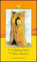 Oxford Progressive English Readers: Grade 2: 2100 Headwords The Talking Tree and Other Stories - David McRobbie, David Foulds