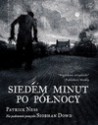 Siedem minut po północy - Patrick Ness