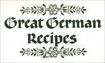 Great German Recipes - Miriam Canter