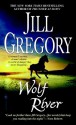 Wolf River - Jill Gregory