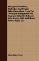 Voyages of Hawkins, Frobisher and Drake; Select Narratives from the 'Principal Navigations' of Hakluyt. Edited by Edward John Payne, with Additional N - Edward John Payne