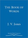 The Book of Words - J.V. Jones