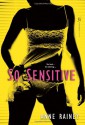 So Sensitive - Anne Rainey