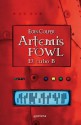 Artemis Fowl III - El Cubo B (Spanish Edition) - Eoin Colfer