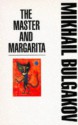 The Master and Margarita - Mikhail Bulgakov