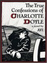 The True Confessions Of Charlotte Doyle - Avi