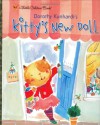 Dorothy Kunhardt's Kitty's New Doll - Dorothy Kunhardt, Hiroe Nakata