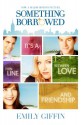 Something Borrowed - Emily Giffin