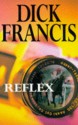 Reflex - Dick Francis