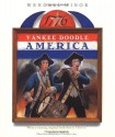 Yankee Doodle America: The Spririt of 1776 from A to Z - Wendell Minor