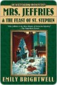 Mrs. Jeffries and the Feast of St. Stephen - Emily Brightwell