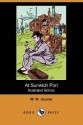 At Sunwich Port (Illustrated Edition) (Dodo Press) - W.W. Jacobs, Will Owen