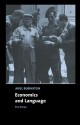 Economics and Language: Five Essays - Ariel Rubinstein, Tilman Borgers, Johan van Benthem