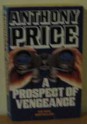 A Prospect Of Vengeance - Anthony Price