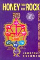 Honey from the Rock: An Easy Introduction to Jewish Mysticism - Lawrence Kushner