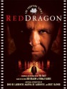 Red Dragon: The Shooting Script - Ted Tally, Thomas Harris